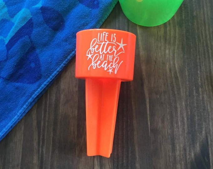 Sand Spiker Life is Better at the Beach Bright Orange Drink Holder Summer Vacation