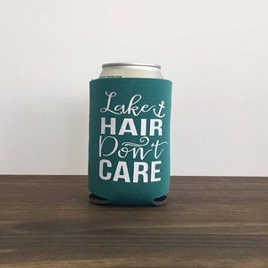 Lake Hair Don't Care Can Bottle Cooler Summer Drink Holder 9 colors Vacation