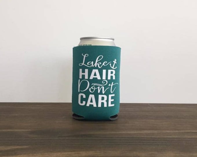 Lake Hair Don't Care Can Bottle Cooler Summer Drink Holder 9 colors Vacation