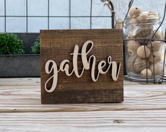 Mini 4x3.5" Cursive Gather Simple Shelf Sitter Sign Handmade 3d Laser Cut Wood Stained Tiered Tray Decor