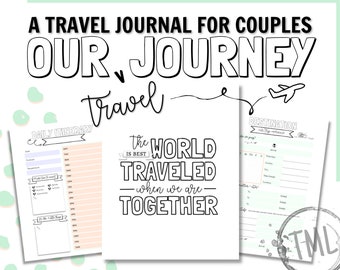 Our Travel Journey, Adventure journal FOR COUPLES, Printable vacation / day trip planner, For him and her, For relationships and marriage