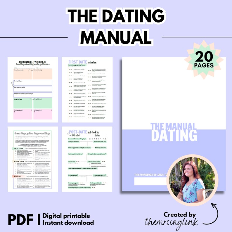 May include: A digital printable workbook titled "The Dating Manual" with 20 pages. The cover features a light purple background with a white starburst and the text "The Manual Dating" in white. A woman is pictured in the lower right corner of the cover.
