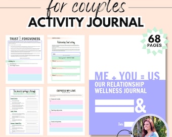 May include: A purple and light blue printable journal with the text "ME + YOU = US OUR RELATIONSHIP WELLNESS JOURNAL" and an ampersand symbol. The journal has a pink and blue color scheme and includes 68 pages. The journal is for couples and includes activities to help improve their relationship.