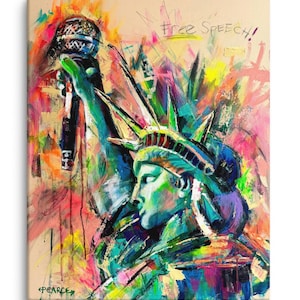 May include: An abstract painting of the Statue of Liberty holding a microphone, with the words "Free Speech!" written above. The artwork features vibrant colors and brushstrokes, with a focus on green, blue, and yellow hues.