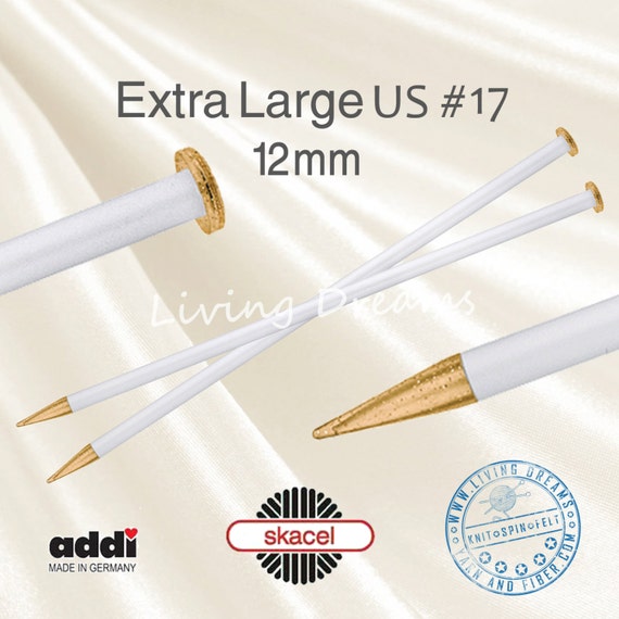 EXTRA LARGE Addi Knitting Needles 12 Mm, Size US 17, Light Weight, Easy to  Handle, Thick Super Bulky Chunky Recycled Yarns, Made in Germany 