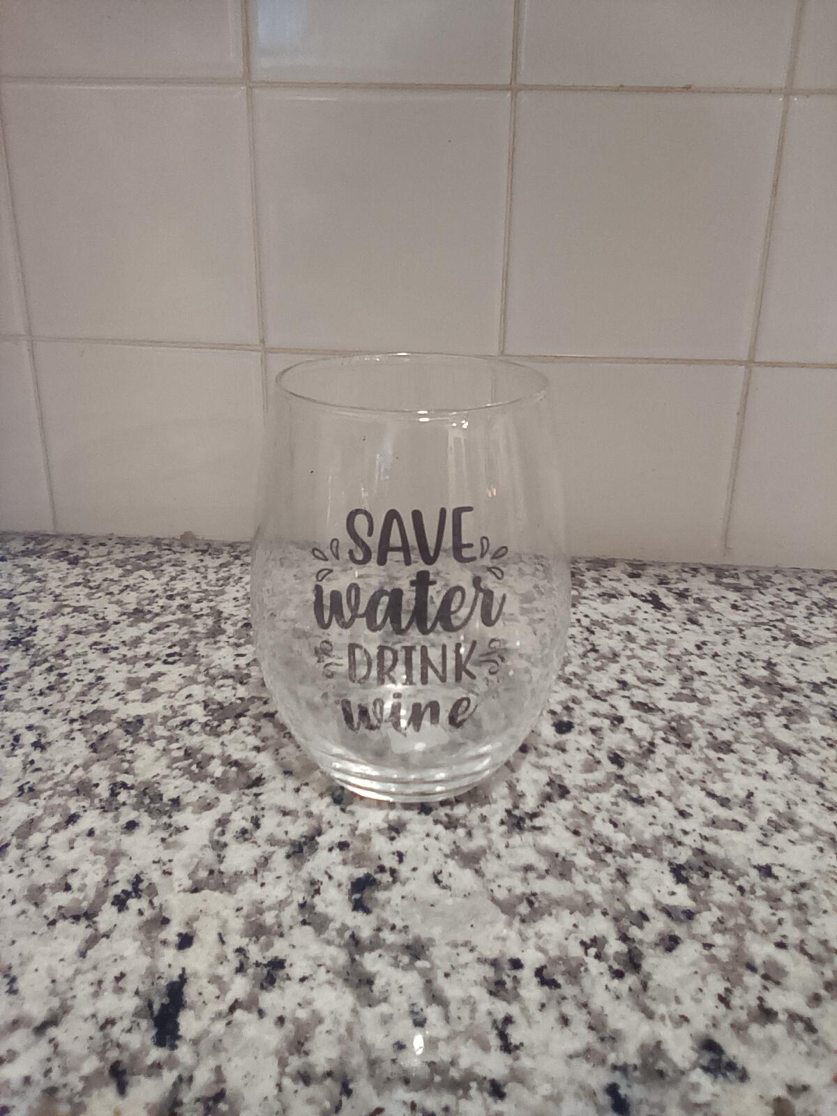 Save water drink wine wine tumbler - Image 1