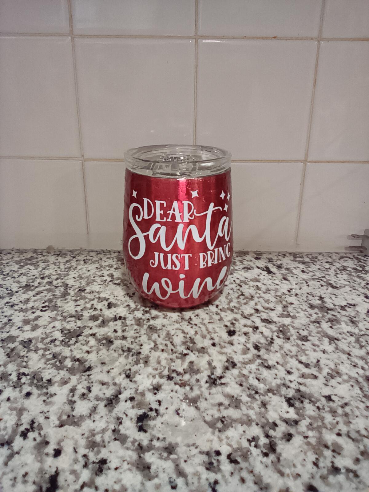 Dear Santa just bring wine tumbler - Image 1