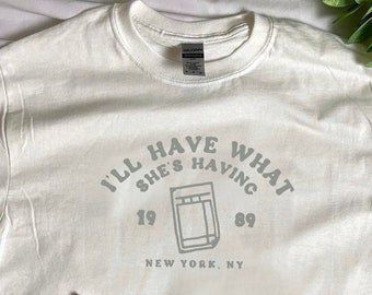 I&#39;ll Have What She&#39;s Having T-Shirt | Classic 80&#39;s RomCom Tee, Gift for RomCom Movie Lover, New York City Diner Deli Guest Check Apparel