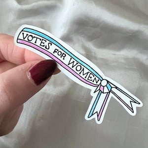 Votes For Women Sash Sticker | Water Bottle, Laptop, Notebook, Planner Sticker, Sister Suffragette Mrs. Banks, Feminist Election Decal