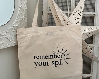 Remember Your SPF Reusable Tote Bag | Sunscreen & Skincare Tote, Esthetician Bag, Dermatology Gift, Self Care Canvas Shopping Cotton Canvas