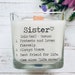 Sister Gift Sister Gifts For Sister Candle With Message Sister Birthday Gifts Sister Gift Personalized Candle