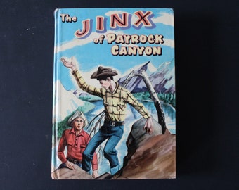 Vintage The Jinx of Payrock Canyon Book by Troy Nesbit, 1950s Western Book, Boy's Cowboy Book, Whitman Fiction for Young People Hardcover