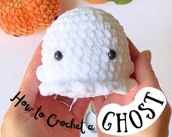 Patrón de crochet Amigurumi Ghost: apto para principiantes (patrón PDF)