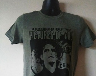 PICTURES OF YOU The Cure T-shirt