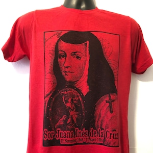 Camiseta genial de SOR JUANA INES De La Cruz