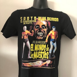 Camiseta El Mundo De Los Muertos El Santo y Blue Demon. La camiseta del mundo de los muertos