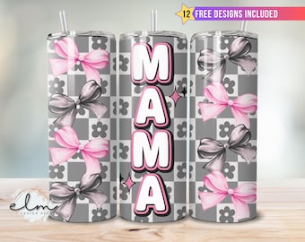Checkered Mama Tumbler Wrap 20oz Skinny Sublimation Design, Retro Grunge Pink Bows Mom Mother's Day Coquette Bow Momma Digital Download png