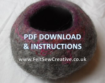 Wet Felting Tutorial - pdf download - how to make 3D sculptural felt – felted pot