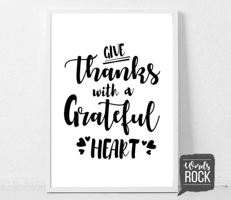 Bible verse printable. Give thanks with a grateful heart | Etsy