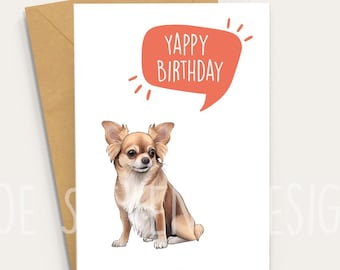 Chihuahua Birthday Card: 'Yappy Birthday' with Kraft Envelope