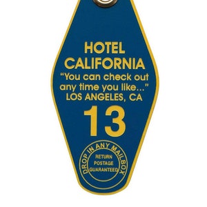 Hotel California Motel Keychain. Vintage hotel style keychain, Room 13 room key. Eagles fan, Glenn Frey, Don Henley fan, classic rock fan. image 1