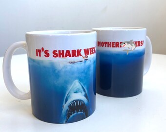 Shark Week, MATURE Coffee Mug: It's Shark Week, Motherfuckers! Jaws, Michigan Governor Gretchen Whitmer, Michigan, Democrat gift, Sharkweek