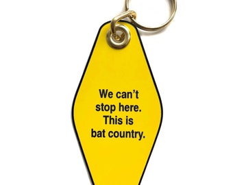 Hunter S. Thompson Keychain. Fear and Loathing in Las Vegas, Motel Style Key Tag. We can't stop here, this is bat country, Gonzo journalism