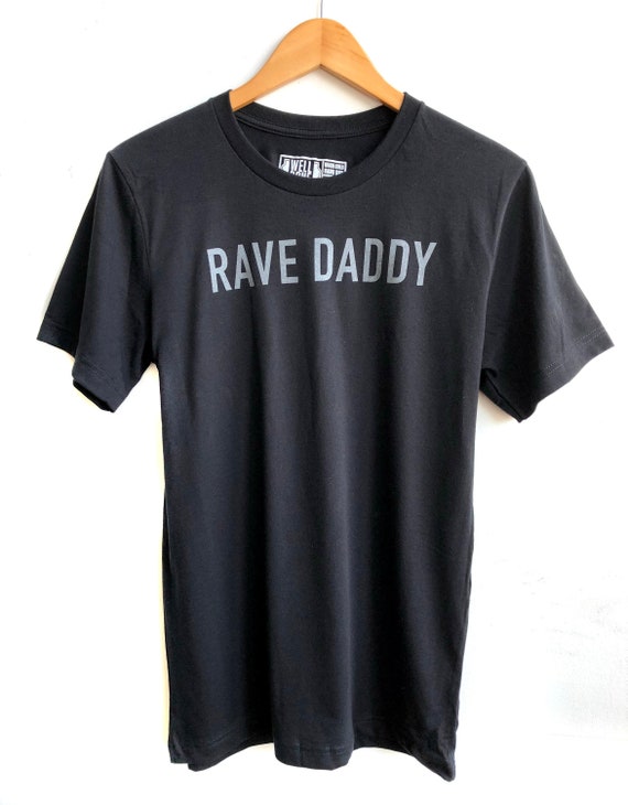 Peep vandrerhjemmet Odysseus Rave Daddy T-shirt Techno Shirt. Graphic Tee Festival - Etsy