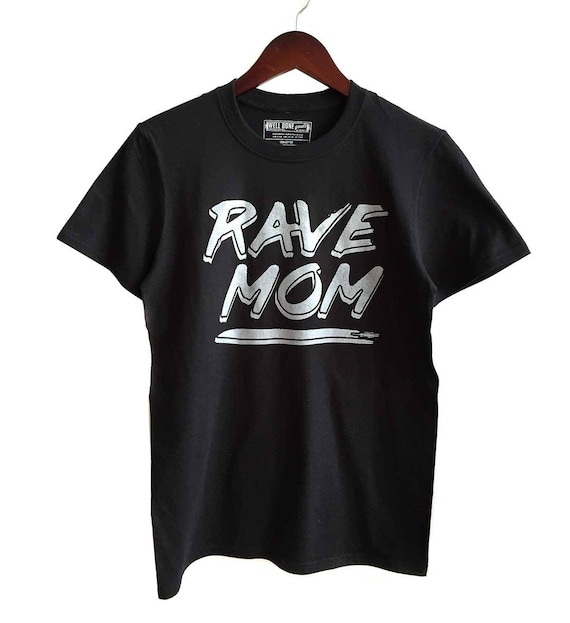 Rave Mom T-Shirt, techno shirt. Text Print Graphic Tee, festival fashion dj tshirt. Raver gift, rave shirt warehouse party underground music
