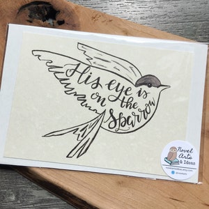His eye is on the Sparrow  hymn art print - you choose the size
