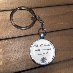 Not all who wander are lost keychain