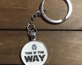 This is the Way quote keychain