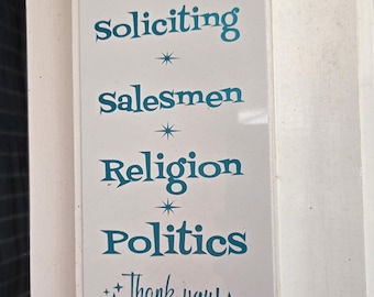 No Soliciting Sign