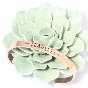 FEARLESS rose gold cuff bracelet, be fearless, have courage, be strong, be brave, inspirational cuff bracelet