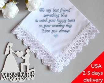 To my best friend wedding gift to bride from maid of honor Something Blue for Bride Handkerchief Bridal Party Gifts Hankerchief Hankie Hanky