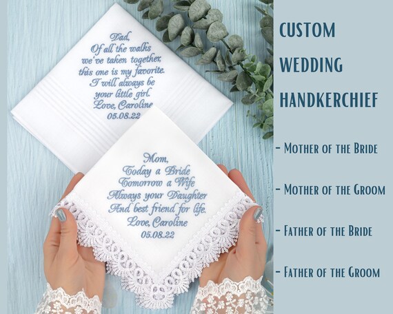 Wedding Handkerchief Mom Hankerchief from daughter Mother of the Bride Gift Dad hankie Father custom keepsake