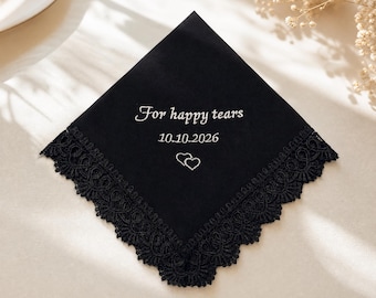 Black Wedding Handkerchief with Lace, For Your Happy Tears Hanky, Bridal Gift, Emotional Wedding Day Gift