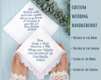 Wedding Handkerchief Mom Hankerchief from daughter Mother of the Bride Gift Dad hankie Father of Bride custom keepsake Mom from Bride