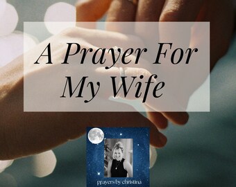 A Thoughtful Gift for Your Beloved Wife - A Handwritten Prayer