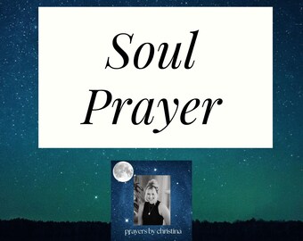 A Soul Prayer