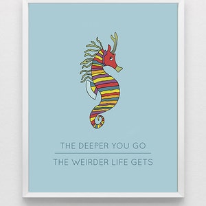 Wes Anderson Life Aquatic Movie Digital Download Print with &quot;The Deeper You Go, the Weirder Life Gets&quot; Quote