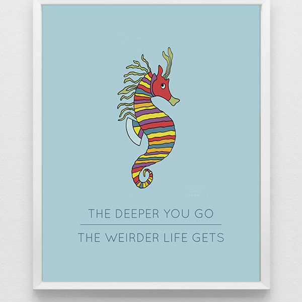 Wes Anderson Life Aquatic Movie Digital Download Print with "The Deeper You Go, the Weirder Life Gets" Quote