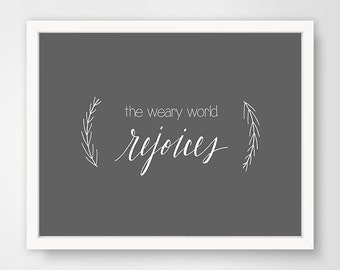 O Holy Night "The Weary World Rejoices" Digital Christmas Holiday Print