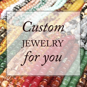 May include: A close-up of colorful beaded necklaces with the text "Custom Jewelry for you" superimposed on the image.