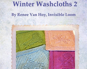 Winter Washcloth Collection Two for loom knitters