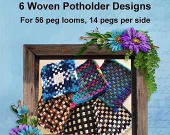 6 woven designs for a 56 peg potholder loom - 14 pegs per side