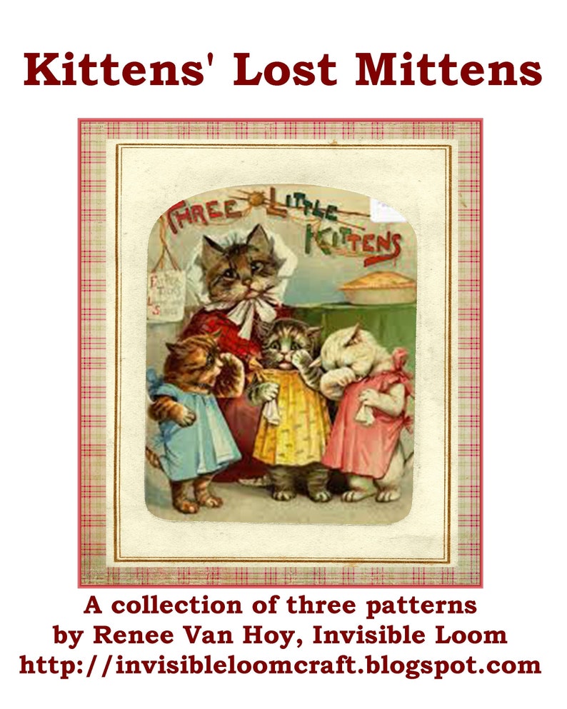 Kittens' Lost Mittens for loom knitters image 1