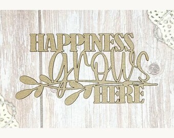 Scrapaholics Chipboard - Happiness Grows Here