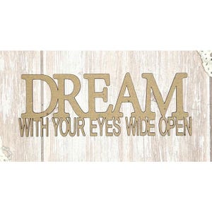 Scrapaholics Chipboard - Dream With Your Eyes