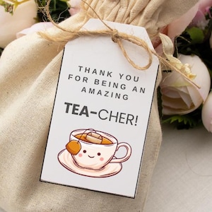 Teacher Appreciation Tea Gift Tag | Printable Thank You (PDF Download)